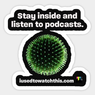 stay inside black text Sticker